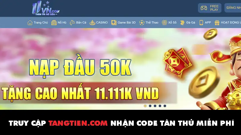 11Vn4 Com – Nhà cái nổ hủ xanh chín tốt nhất thị trường 2024