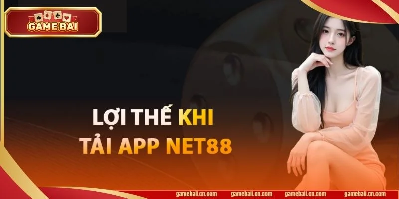 Tải App Net88: Giải Trí Siêu Dễ Dàng Chỉ Với Một Cú Chạm 2 Lợi ích nhận được khi thực hiện tải app Net88.